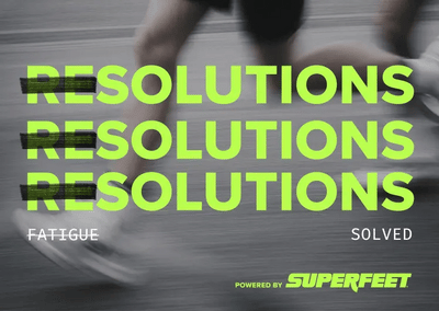 Text 'RESOLUTIONS RESOLUTIONS RESOLUTIONS' with a blurred background of a person running, promoting Superfeet products.